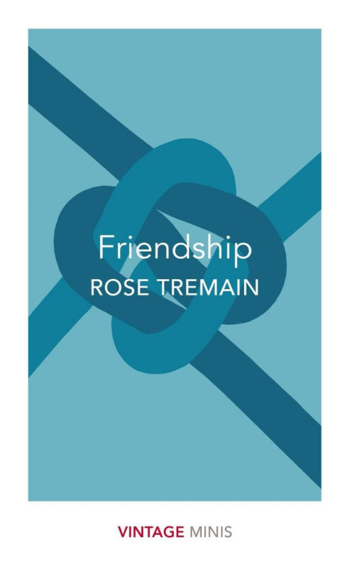 Friendship - Rose Tremain - kniha z kategorie Humanitní a společenské vědy