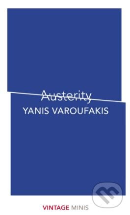 Austerity - Yanis Varoufakis - kniha z kategorie Ekonomie