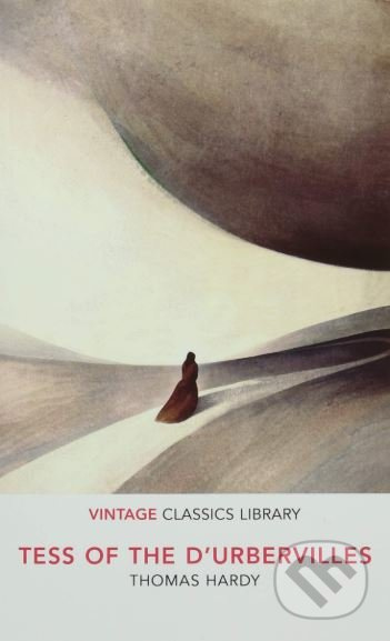 Tess of the d'Urbervilles - Thomas Hardy
