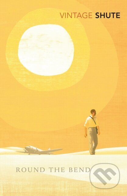 Round the Bend - Shute Nevil - kniha z kategorie Společenská beletrie