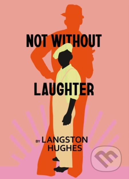 Not Without Laughter - Langston Hughes - kniha z kategorie Beletrie