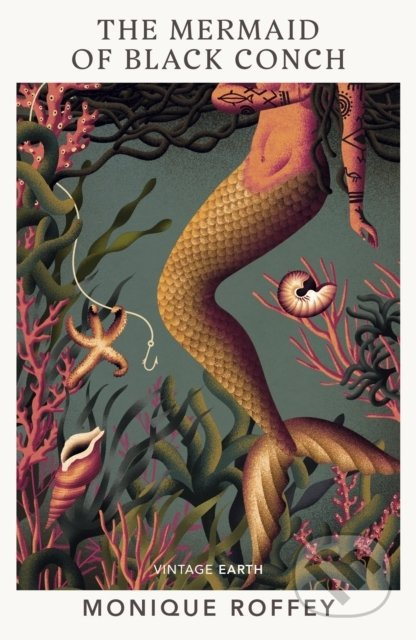The Mermaid of Black Conch - Monique Roffey - kniha z kategorie Společenská beletrie