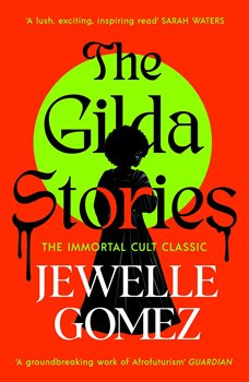 Gilda Stories - Jewelle Gomez