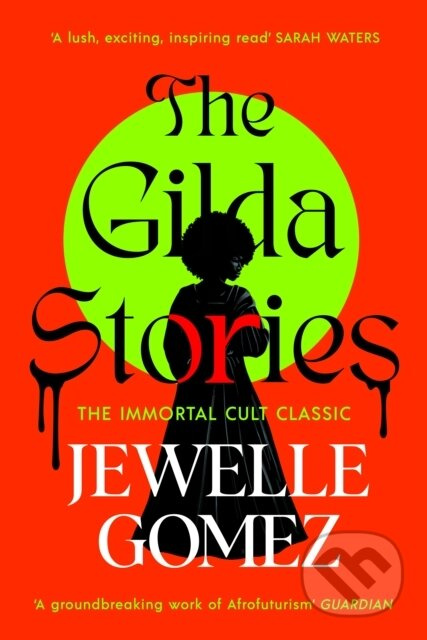 Gilda Stories - Jewelle Gomez