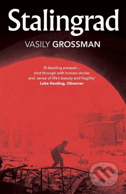 Stalingrad - Vasily Grossman, Yury Bit-Yunan, Robert Chandler - kniha z kategorie Společenská beletrie