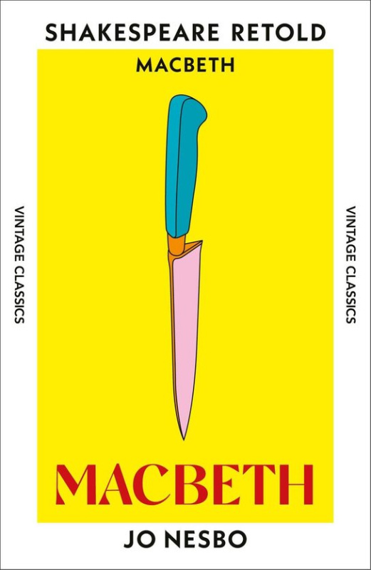 Macbeth (Macbeth, Retold) - Jo Nesbo