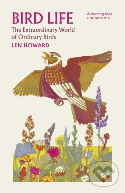 Bird Life (The Extraordinary World of Ordinary Birds) - kniha z kategorie Chov zvierat