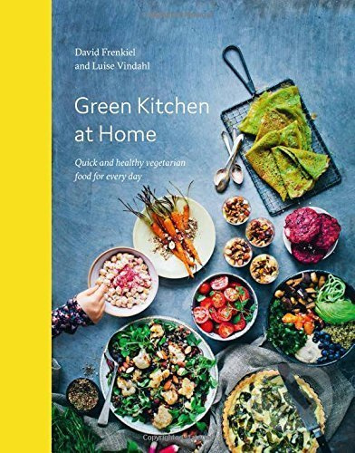 Green Kitchen at Home (Quick and Healthy Vegetarian Food for Every Day) - kniha z kategorie Kuchařky
