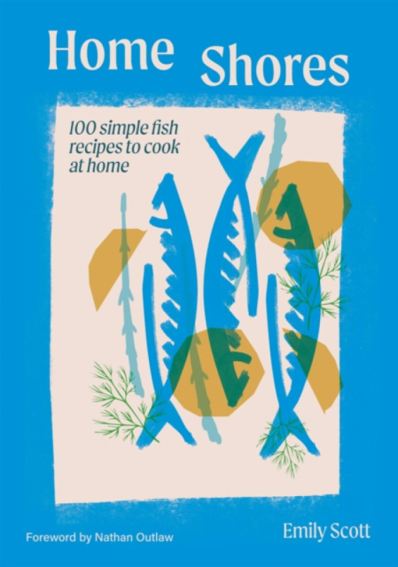 Hardie Grant Books (UK) Home Shores - Scott, Emily