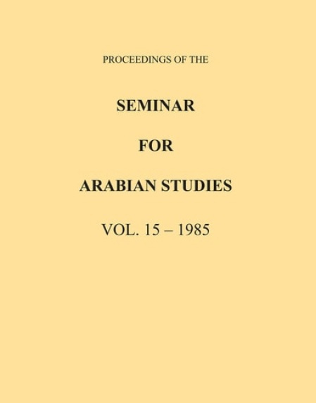 Archaeopress Proceedings of the Seminar for Arabian Studies Volume 15 1985