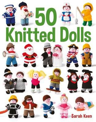 50 Knitted Dolls GMC Publications