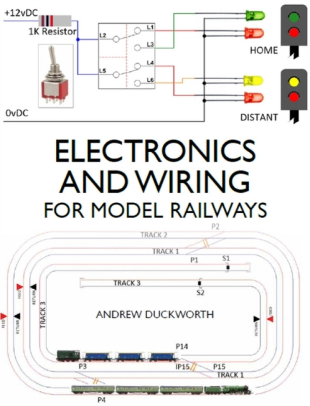 Electronics and Wiring for Model Railways The Crowood Press Ltd