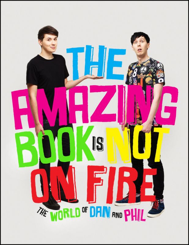 The Amazing Book is Not on Fire (The World of Dan and Phil) - kniha z kategorie Odborné a naučné