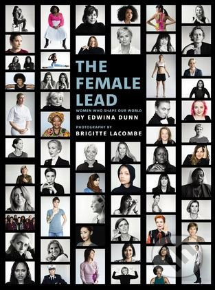 The Female Lead - Edwina Dunn - kniha z kategorie Fotografie