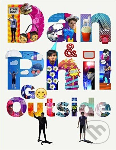 Dan and Phil Go Outside - Dan Howell, Phil Lester - kniha z kategorie Odborné a naučné