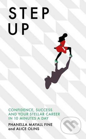 Step Up - Phanella Mayall Fine, Alice Olins - kniha z kategorie Motivace a seberozvoj