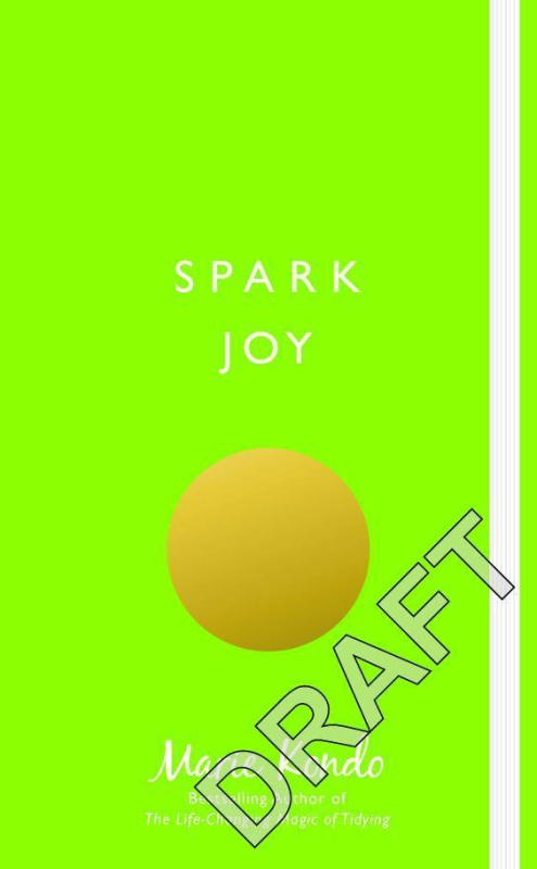 Spark Joy - Marie Kondo