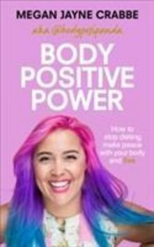 Body Positive Power - Megan Jayne Crabbe - kniha z kategorie Zdraví a životní styl
