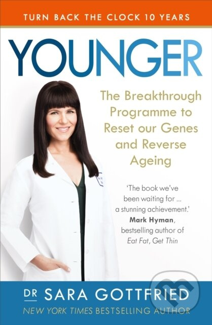 Younger (The Breakthrough Programme to Reset our Genes and Reverse Ageing) - kniha z kategorie Zdraví a životní styl