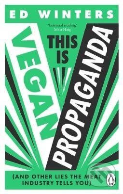 This Is Vegan Propaganda - Ed Winters - kniha z kategorie Filozofie