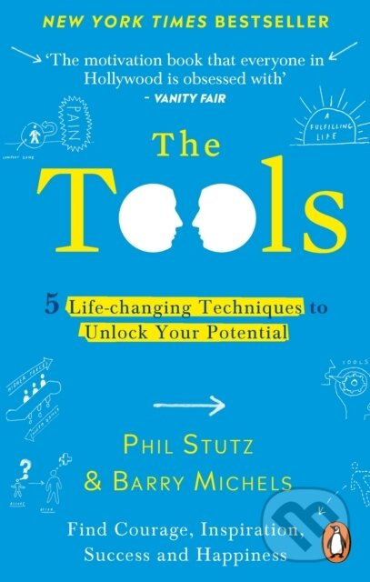 The Tools - Barry Michels, Phil Stutz - kniha z kategorie Psychologie osobnosti