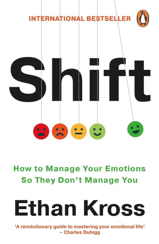 Shift (How to Manage Your Emotions so They Don’t Manage You)