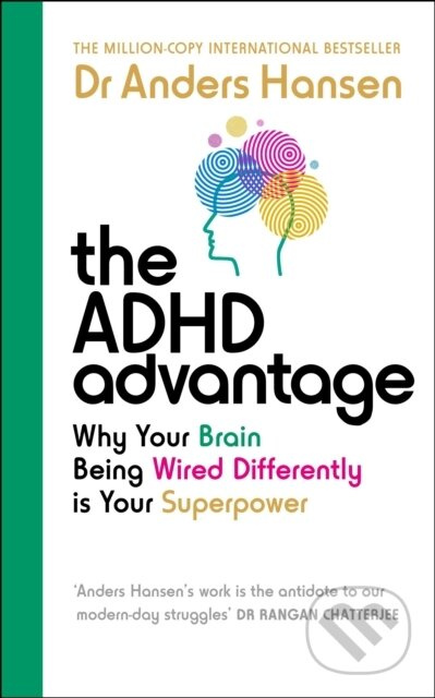 The ADHD Advantage - Anders Hansen - kniha z kategorie Psychologie