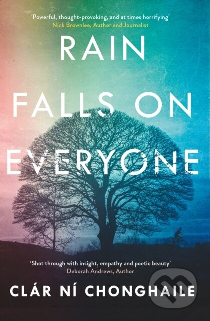 Rain Falls on Everyone (A search for meaning in a life engulfed by terror) - kniha z kategorie Společenská beletrie