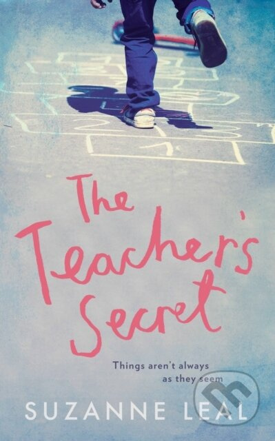 The Teacher's Secret (all is not what it seems in this close-knit community) - kniha z kategorie Společenská beletrie