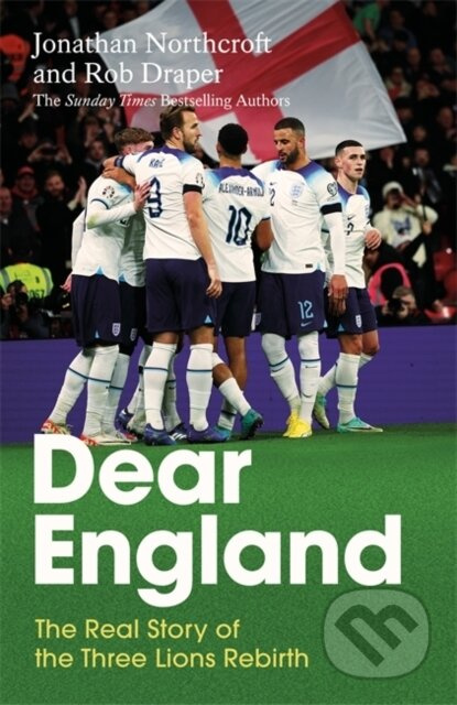 Dear England (The Real Story of the Three Lions Rebirth) - kniha z kategorie Sport