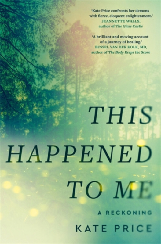 Bonnier Books Ltd This Happened to Me - Price, Kate