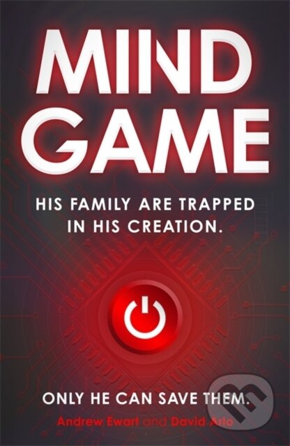 Mind Game (Game Night meets Black Mirror in this race-against-time speculative thriller),Mind Game (Game Night meets Black Mirror in this race-against