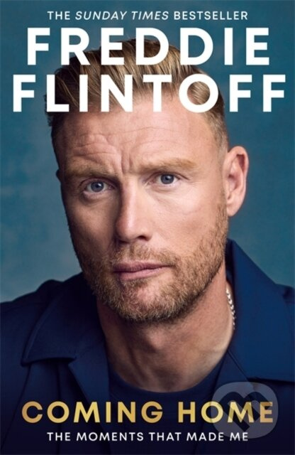 Freddie Flintoff: Coming Home (The Inspiring Autobiography from the Cricket Legend and National Treasure) - kniha z kategorie Šport
