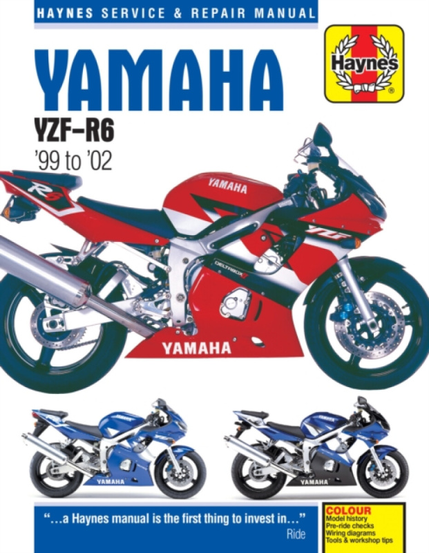 Yamaha YZF-R6 (99 - 02) Haynes Repair Manual Haynes Publishing Group
