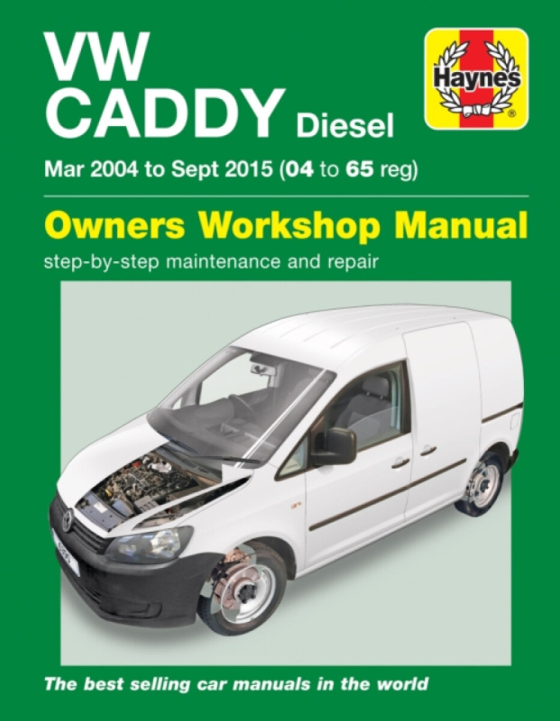 VW Caddy Diesel (Mar 04-Sept 15) 04 to 65 Haynes Repair Manual - Mark Storey