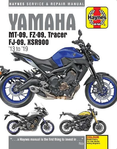 Yamaha MT-09, FZ-09, Tracer, FJ-09, XSR900 (03 -19), 2013 to 2019 Haynes Publishing Group