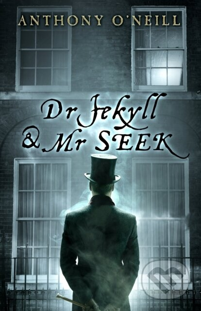Dr Jekyll and Mr Seek - Anthony O'Neill - kniha z kategorie Detektivky, thrillery a horory