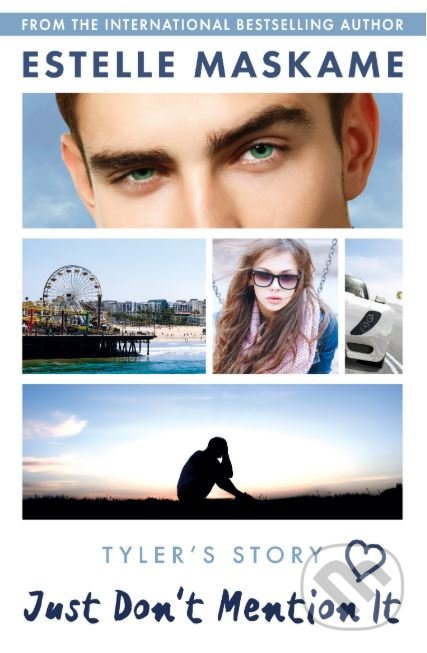 Just Don't Mention It - Estelle Maskame - kniha z kategorie Beletrie pro děti