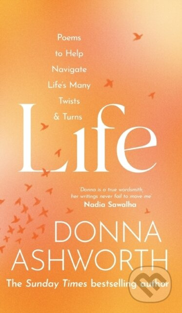 Life (Poems to help navigate life’s many twists & turns) - kniha z kategorie Poezie