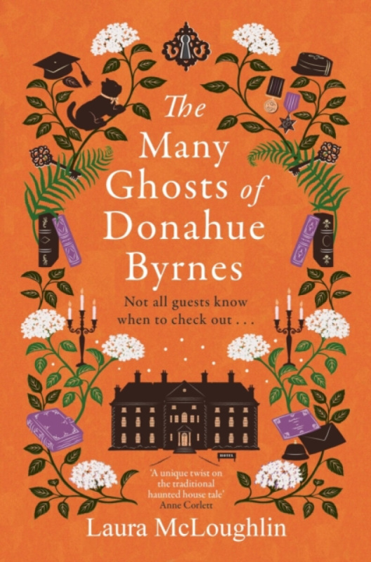 The Many Ghosts of Donahue Byrnes (Not all ghosts know when to check out...)