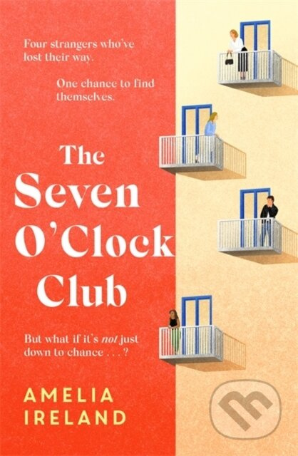 The Seven O'Clock Club (Discover the heartwarming and uplifting Sunday Times bestseller) - kniha z kategorie Společenská beletrie