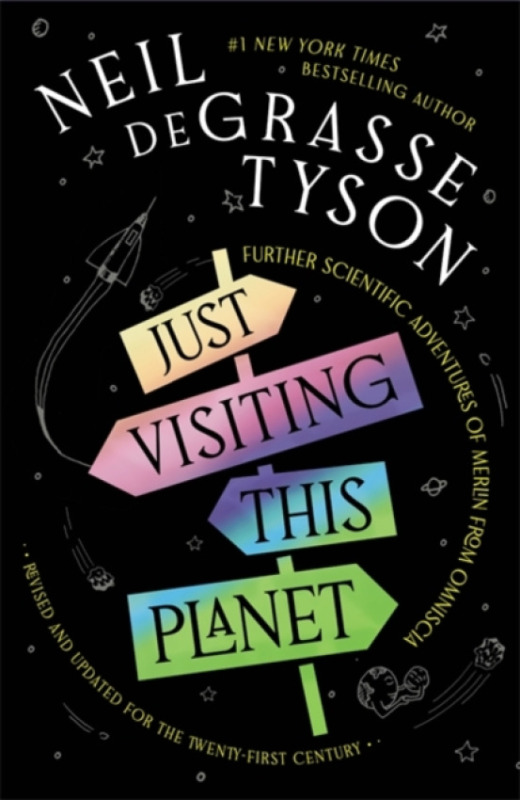 Bonnier Books Ltd Just Visiting This Planet - Tyson, Neil deGrasse