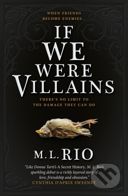 If We Were Villains - M.L. Rio