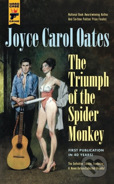 Triumph of the Spider Monkey - Joyce Carol Oates - kniha z kategorie Detektivky, thrillery a horory