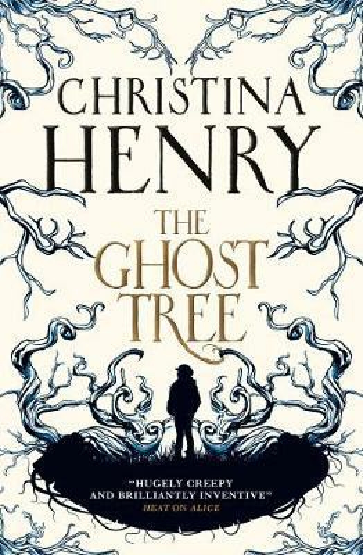 The Ghost Tree - Christina Henry - kniha z kategorie Detektivky, thrillery a horory