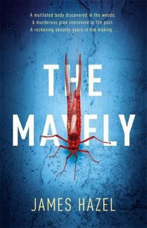 The Mayfly -  James Hazel