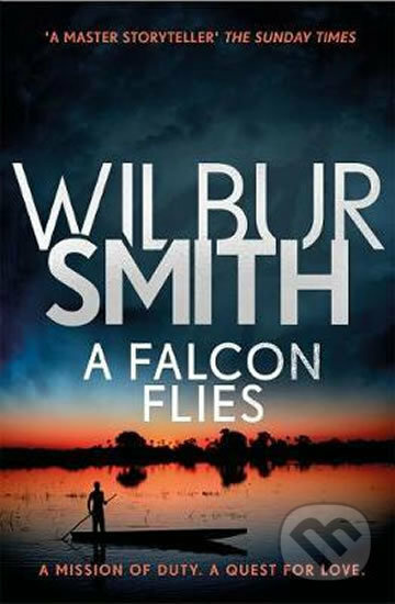 A Falcon Flies - Wilbur Smith - kniha z kategorie Beletrie