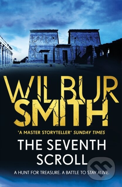 The Seventh Scroll (The Egyptian Series 2) - Wilbur Smith