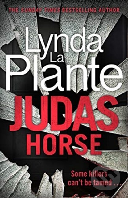 JUDAS HORSE - Lynda La Plante