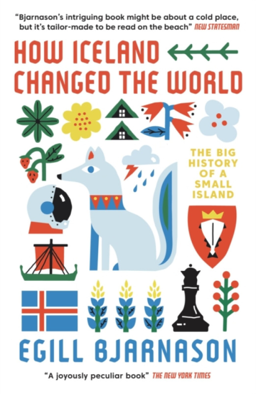 How Iceland Changed the World (The Big History of a Small Island)
